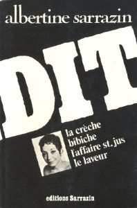 Le laveur, Bibiche, L'affaire St. Jus, La crèche Paris: Sarrazin, 1973.