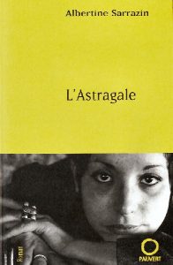 L'Astragale Paris: Pauvert, 2001